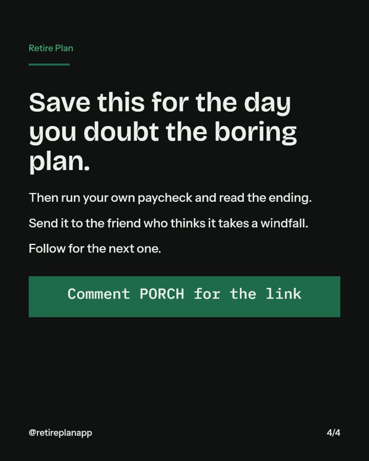 Slide 4 of 4: Save this for the day you doubt the boring plan.