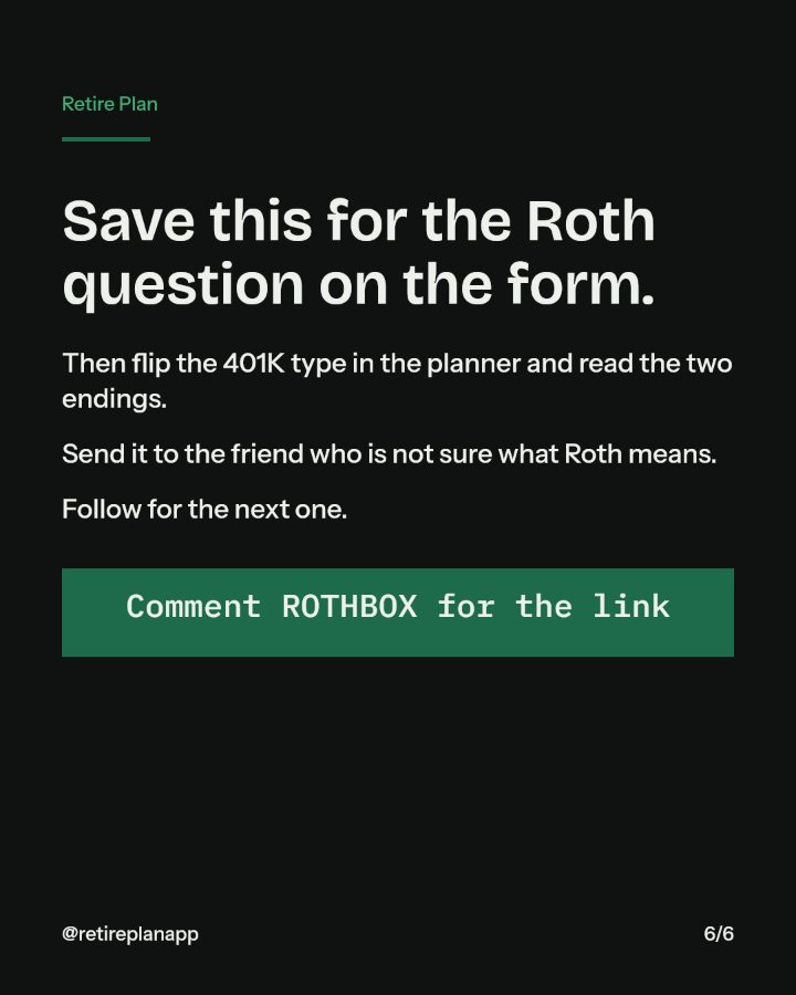 Slide 6 of 6: Save this for the Roth question on the form.