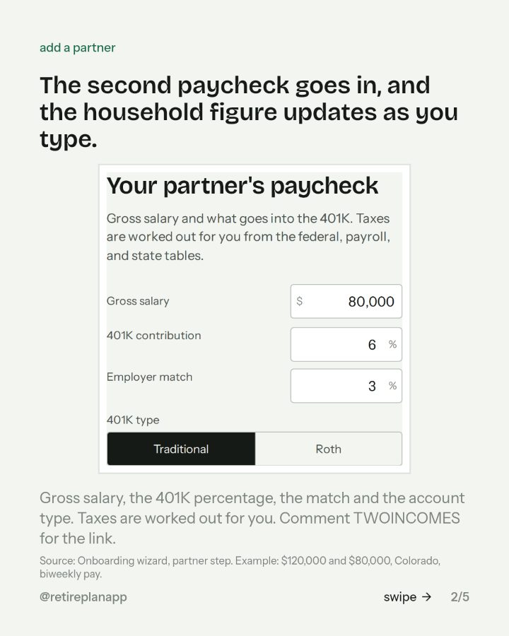 Slide 2 of 5: The second paycheck goes in, and the household figure updates as you type.